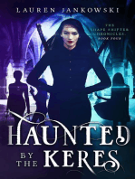 Haunted by the Keres