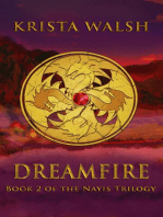 Dreamfire: Nayis Trilogy, #2