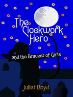 The Clockwork Hero and the Bravest of Girls