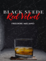 Black Suede, Red Velvet
