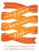The Cancer Survivors Club: A collection of inspirational and uplifting stories