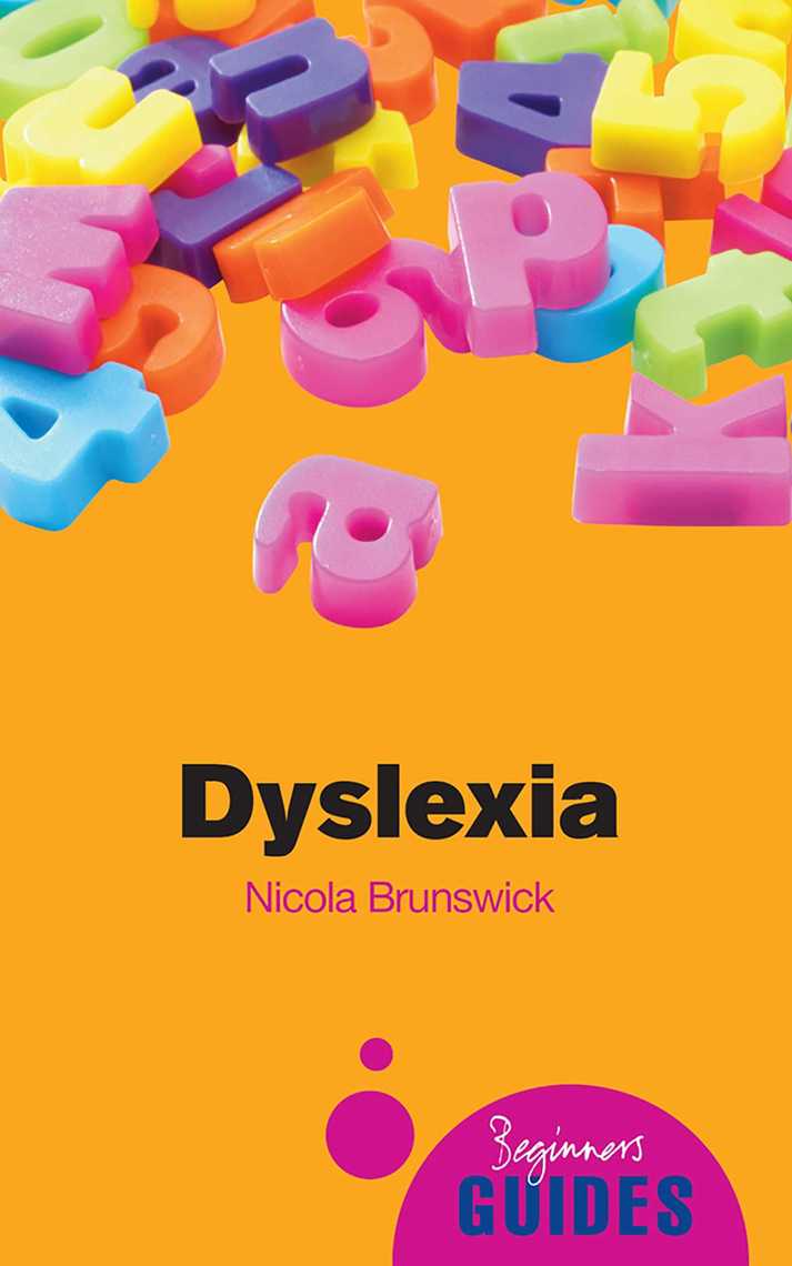 Read Dyslexia Online By Nicola Brunswick Books Free 30 Day Trial