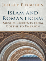 Islam and Romanticism: Muslim Currents from Goethe to Emerson