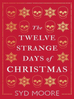 The Twelve Strange Days of Christmas