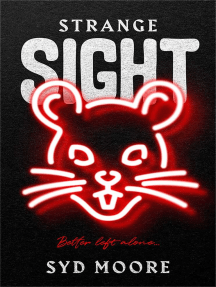 Strange Sight by Syd Moore - Ebook | Scribd