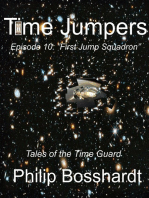 Time Jumpers Episode 10: First Jump Squadron