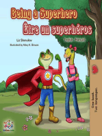 Being a Superhero Être un superhéros: English French Bilingual Collection