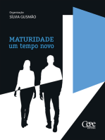 Maturidade: Um tempo novo