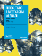 Rediscutindo a mestiçagem no Brasil