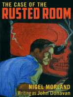 The Case of the Rusted Room