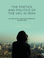 The Poetics and Politics of the Veil in Iran: An Archival and Photographic Adventure