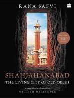 Shahjahanabad: The Living City of Old Delhi