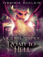 Victoria Marmot and the Road to Hell: Victoria Marmot, #5
