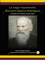 La Saga Inquietante: Mariano Ospina Rodríguez Fundador del partido conservador