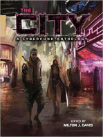 The City: A Cyberfunk Anthology