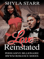Love Reinstated: Persuasive Billionaire BWWM Romance Series, #3