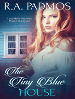 The Tiny Blue House