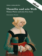 Thomilin und sein Weib: Thomas Platter und seine Frau Anna