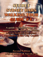Secret Sydney Bars Walking Tour Guide #1: A Guide to Finding Over 27 Interesting, Unique and Hidden Bars in Sydney City, from The Rocks to City Centre.