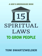 15 Spiritual Laws to Grow People: God's Greenhouse, #2