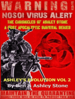 Ashley's Evolution , The Chronicles of Ashley Stone Vol.2: The NOSOI Virus Saga A Post-Apocalyptic Survival Series, #2