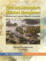 Earth and Atmospheric Disaster Management Natural and Man-made