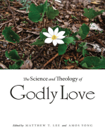 The Science and Theology of Godly Love