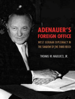 Adenauer's Foreign Office: West German Diplomacy in the Shadow of the Third Reich