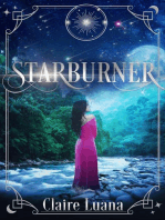Starburner: The Moonburner Cycle, #3