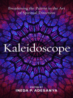 Kaleidoscope: Broadening the Palette in the Art of Spiritual Direction