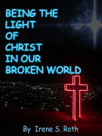 Being the Light of Christ in Our Broken World