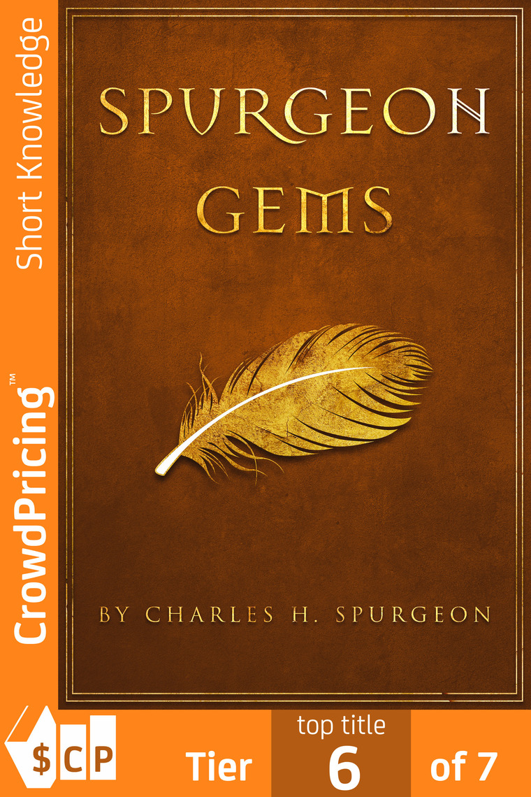 Spurgeon Gems by "Felipe" "Chavarro Polanía" Ebook Everand