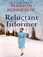 Reluctant Informer