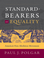 Standard-Bearers of Equality: America’s First Abolition Movement