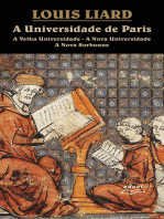 A Universidade de Paris: a velha Universidade - a nova Universidade a nova sorbonne
