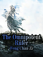 The Omnipotent Ruler: Volume 3