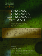 Charms, Charmers and Charming in Ireland: From the Medieval to the Modern