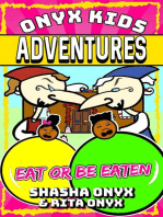 Eat or Be Eaten