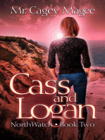 Cass and Logan: NorthWatch, #2