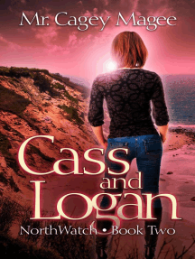 Cass and Logan: NorthWatch, #2