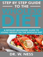 Step by Step Guide to the Whole 30 Diet
