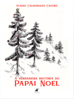 A verdadeira história do Papai Noel: Livro primeiro