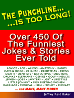 The Punchline Is Too Long: Over 450 Classic Jokes and Stories