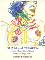 Ouafa and Thawra: About a Lover from Tunisia: Poetry, Drawings, Essay