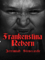 Frankenstina Reborn