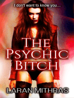 The Psychic Bitch