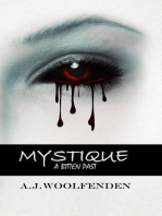 Mystique: A Bitten Past: Mystique, #1