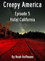 Creepy America Episode 5: Hotel California