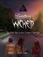 Something Wicked: Tales of the Zodiac Cusp Kids, #1