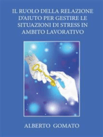 Il ruolo della relazione d’aiuto per gestire le situazioni di stress in ambito lavorativo